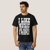 ICH MAG MUSIK UND VIELLEICHT 3 PERSONEN T - Shirt (Vorne ganz)