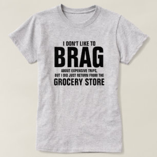ICH MAG NICHT GERN BRAG T-Shirt