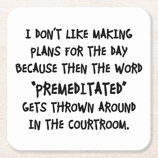 Ich mag nicht Pläne machen Rechteckiger Pappuntersetzer (Vorderseite)