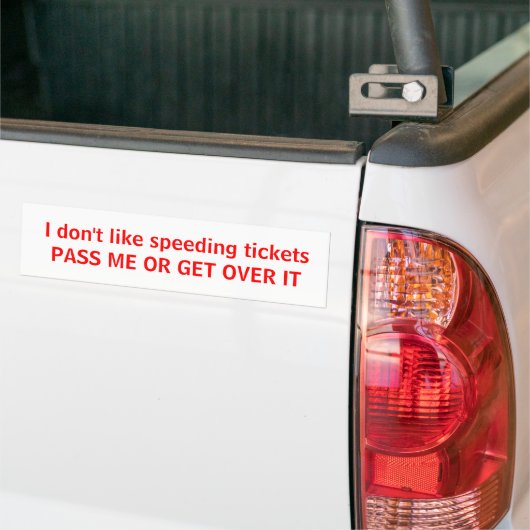 Ich mag nicht ticketsPASS beschleunigen ICH ODER Autoaufkleber (Auf Lkw)