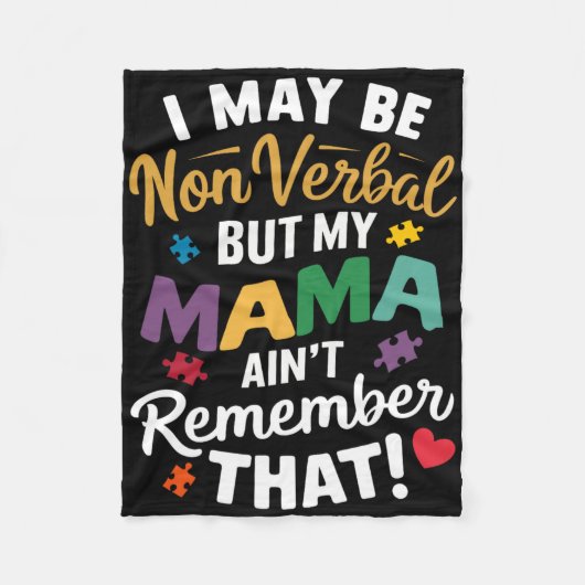 Ich mag nicht verbal sein, aber meine Mutter erinn Fleecedecke (Vorderseite)