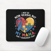 Ich mag nicht verbal sein, aber meine Mutter kann Mousepad (Mit Mouse)