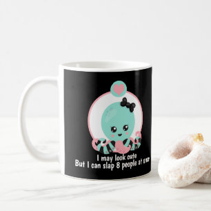 Ich mag Niedliche Slap 8 People Funny Octopus auss Kaffeetasse