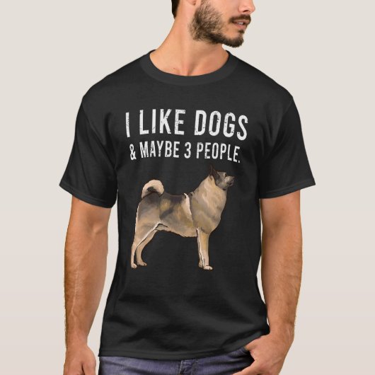Ich mag norwegische Elkhound Hunde und vielleicht  T-Shirt (Vorderseite)