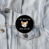 Ich mag nur Calico Cats Ok? Niedlich Calico Cat Button (Beispiel)