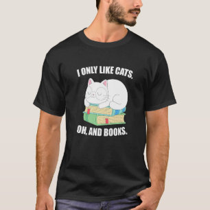 Ich mag nur Katzen und Bücher, Lustiger Katzenbuch T-Shirt