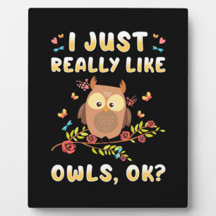 Ich mag Owls einfach so. Fotoplatte