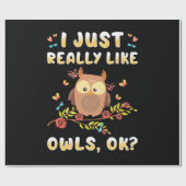 Ich mag Owls einfach so. Geschenkpapier (Flach)