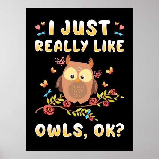 Ich mag Owls einfach so. Poster (Vorne)