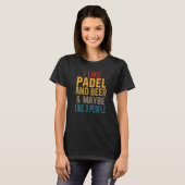 Ich mag Padel und Biercoach Paddle Tennis Player C T-Shirt (Vorne ganz)