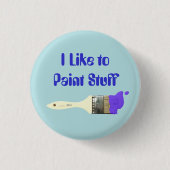 Ich mag Paint Stuff Pinsel mit Paint Button (Vorderseite)