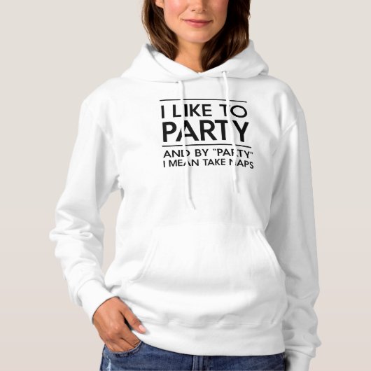 Ich mag Party Hoodie (Vorderseite)