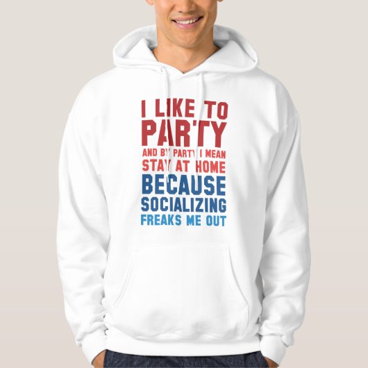 Ich mag Party Hoodie (Vorderseite)