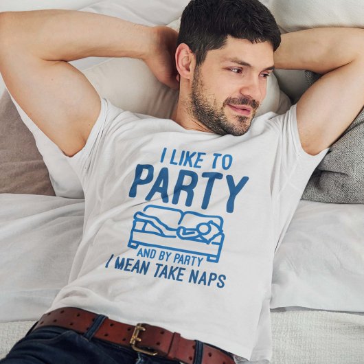 Ich mag Party T-Shirt