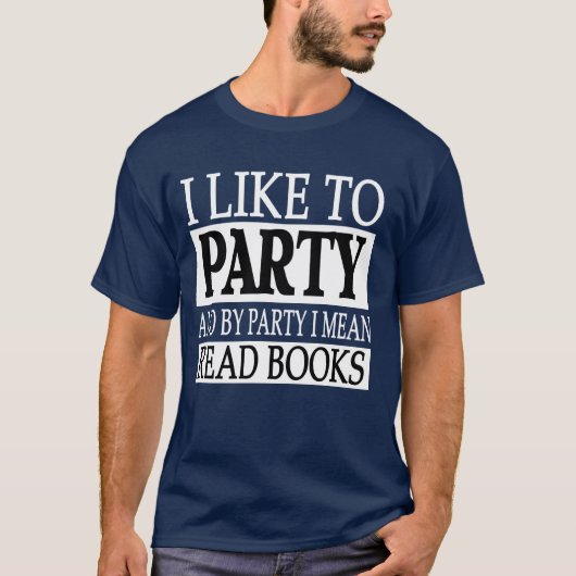 Ich mag Party - T-Shirt (Vorderseite)