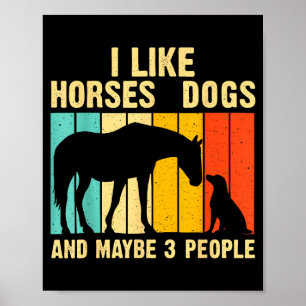Ich mag Pferde Hunde & vielleicht 3 Leute Vint Poster