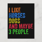Ich mag Pferde Hunde und vielleicht 3 Leute Postkarte (Vorderseite)
