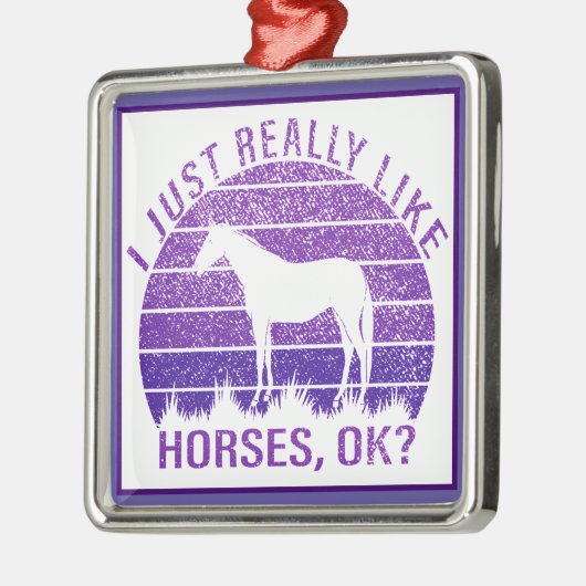 Ich mag Pferde wirklich Lila Ornament Aus Metall (Links)