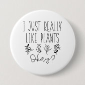 Ich mag Pflanze wirklich gut Button (Vorderseite)