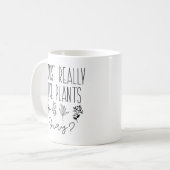 Ich mag Pflanze wirklich gut Kaffeetasse (Vorderseite Links)