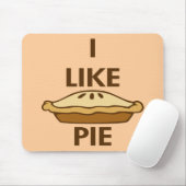 Ich mag Pie Mousepad (Mit Mouse)