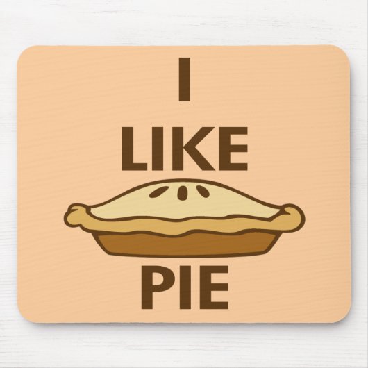 Ich mag Pie Mousepad (Vorne)