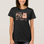 Ich mag PIG Hinterns Barbecue T-Shirt (Vorderseite)