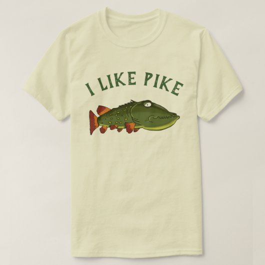 Ich mag Pike T-Shirt (Design vorne)