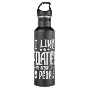 Ich mag Pilates und vielleicht 3 Leute Spiele Fitn Edelstahlflasche