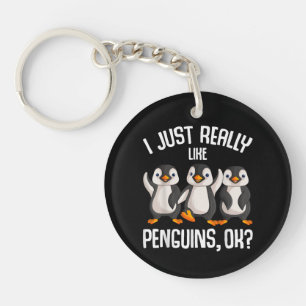 Ich mag Pinguine einfach wirklich gerne Kinder Mäd Schlüsselanhänger