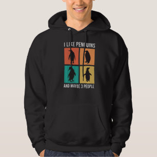 Ich mag Pinguine und vielleicht 3 Leute Pinguin Sa Hoodie