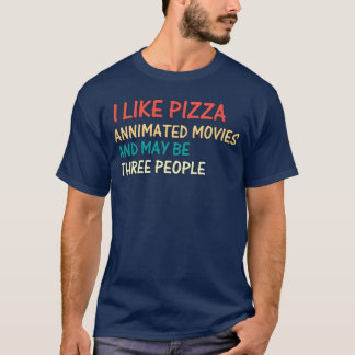 Ich mag Pizza-Filme und könnte hier Leute Retro T-Shirt