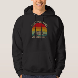 Ich mag Platypus und vielleicht 3 Leute Platypus G Hoodie