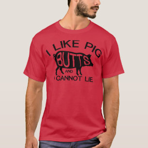 Ich mag Pork ButtsFunny Grilling GRILLEN Barbecue T-Shirt