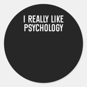 Ich mag Psychologieaufkleber Runder Aufkleber