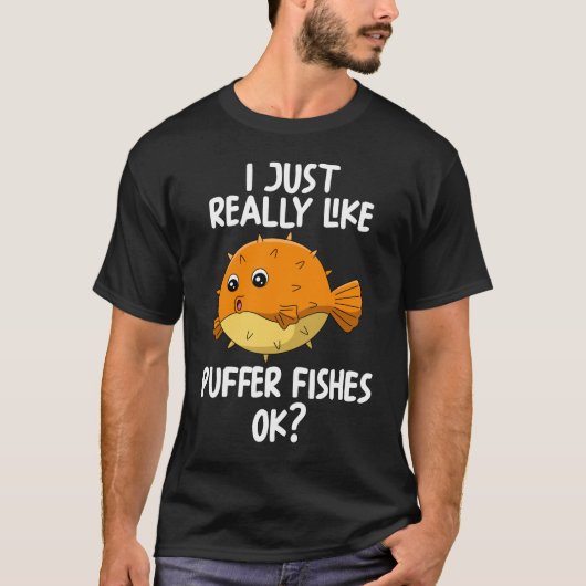 Ich mag Puffer-Fische einfach gut T-Shirt (Vorderseite)