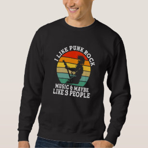 Ich mag Punkrock und vielleicht im Retro-Stil à la Sweatshirt