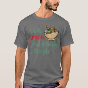 Ich mag Ramen und vielleicht 3 Leute, Cooles Anime T-Shirt