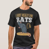 Ich mag Rats Ok Rattentierrat T-Shirt (Vorderseite)