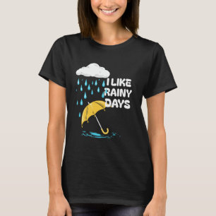 Ich mag Regentage Wetter Regenschirm Regenwolke Re T-Shirt