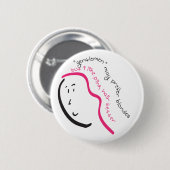 Ich mag rosa Haar Button (Vorne & Hinten)