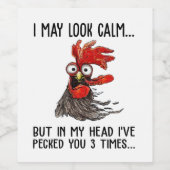 Ich mag ruhig aussehen, aber in meinem Kopf habe i Weinetikett (Einzelnes Label)