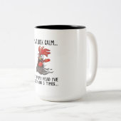 Ich mag ruhig aussehen, aber mein Leiter, ich habe Zweifarbige Tasse (VorderseiteRechts)