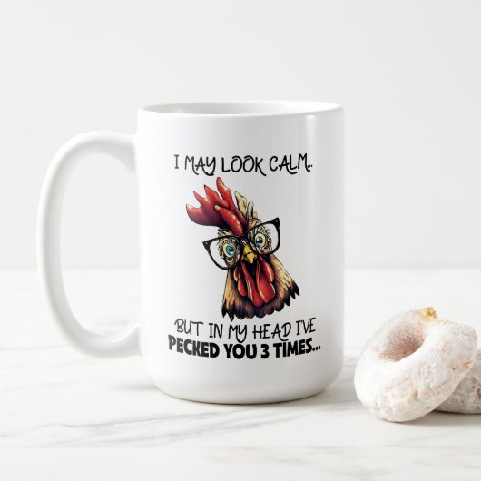 Ich mag ruhig aussehen Hühnenhennenhen Sarcasm Fun Kaffeetasse (Mit Donut)
