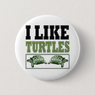 Ich mag Schildkröte-großen Text Button