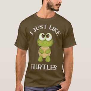 Ich mag Schildkröten Niedliche Girl Boys Turtle T-Shirt