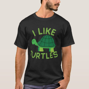 Ich mag Schildkröten Tortoise Sea Animal Funny T-Shirt