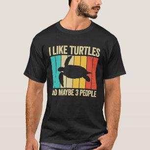 Ich mag Schildkröten und vielleicht 3 Leute Reptil T-Shirt