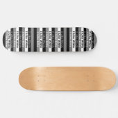 Ich mag Schwarz-weiße und grau gestrichene Gestalt Skateboard (Horizontal)