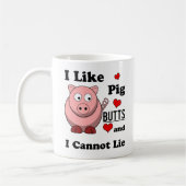 Ich mag Schwein-Hintern-lustigen Kaffeetasse (Links)